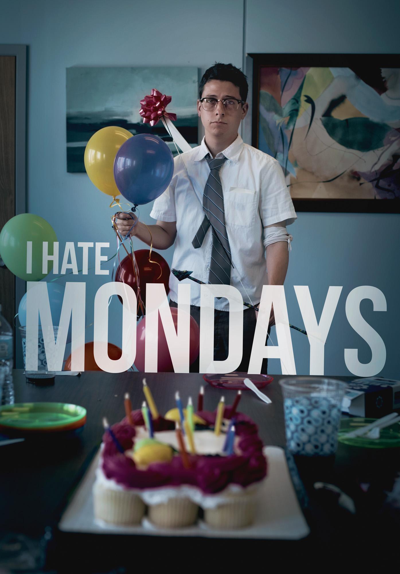 I Hate Mondays